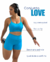 Conjunto Fitness Love na internet