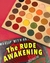 The Rude AWAKENING - Book 5 Rude Cosmetics