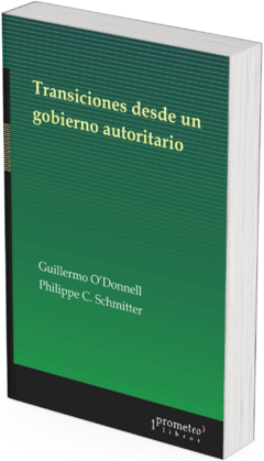 Transiciones desde un gobierno autoritario 1a ed / Guillermo O´Donnell ; Philippe C. Schmitter - comprar online