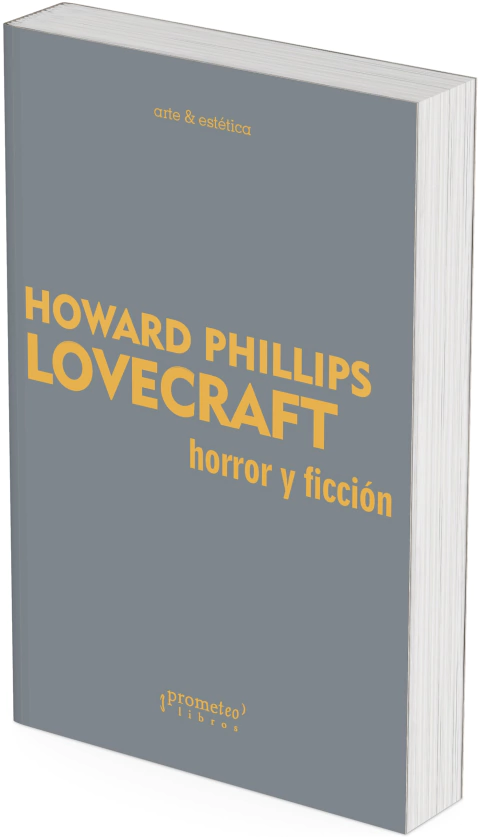 Horror y ficción / Howard Phillips Lovecraft