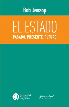 ESTADO, EL. Pasado, presente, futuro / JESSOP BOB