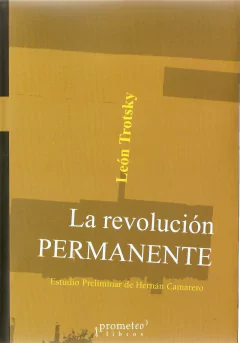 La revolución permanente / León Trotsky ; con prólogo de Hernán Camarero - comprar online