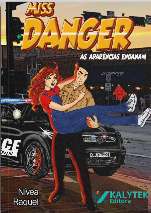 Livro Miss Danger - As Aparências Enganam
