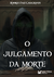 Livro O Julgamento da Morte
