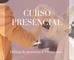 CURSO: (MODALIDAD PRESENCIAL) DE LIFTING DE PESTAÑAS & VISAGISMO