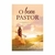 Livro-O-Bom-Pastor-Timothy-S-Laniak-Pão-Diário-49122-Capa-Frontal-site--min