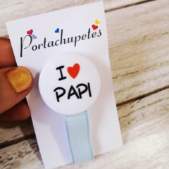 Portachupete diseño, I LOVE PAPI