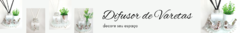 Banner da categoria Difusor de Varetas