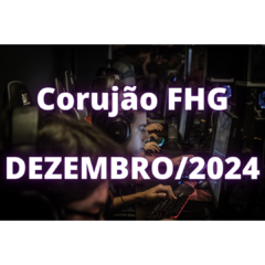 Corujão FHG - Dezembro