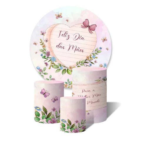 Trio de Capas Cilíndricas + Painel Redondo Sublimado c/ Elástico Feliz Dia das Mães Melhor Mãe do Mundo Flores Borboleta