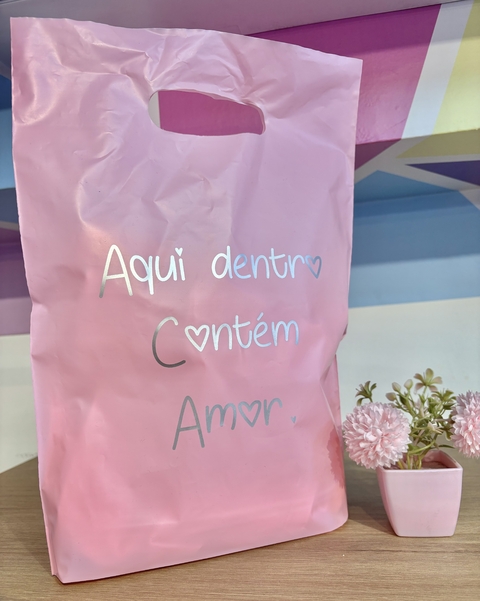 20 SACOLAS- AQUI DENTRO CONTÉM AMOR