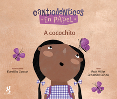 "A COCOCHITO" Libro - CANTICUÉNTICOS EN PAPEL
