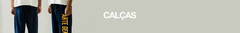 Banner da categoria CALÇA