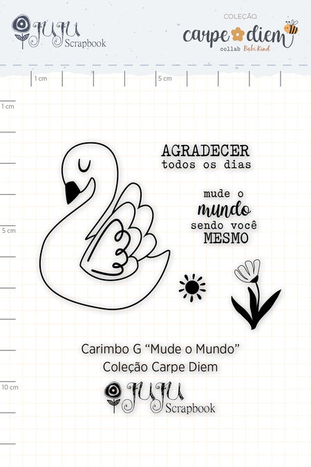 Carimbo G Mude o Mundo - Coleção Carpe Diem - JuJu Scrapbook