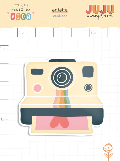 Enfeite Acrilico Polaroid - Coleção Feliz da Vida - Juju Scrapbook
