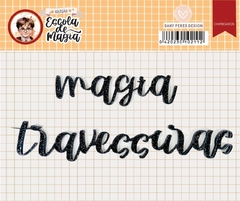 Palavras em Acrilico | coleção Escola de Magia | Dany peres design