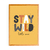 QUADRO INFANTIL SAVANA MOSTARDA - STAY WILD