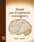 Manual para la exploración neurocognitiva - Mendez, Mario F.