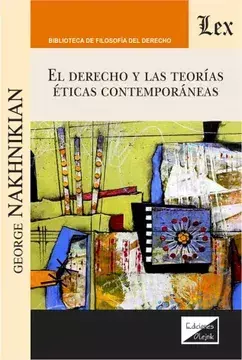 El Derecho y las Teorías Éticas Contemporáneas - Nakhnikian