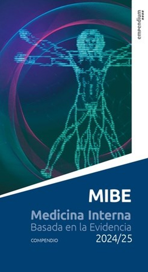 Medicina Interna Basada en la Evidencia MIBE - Compendio - 2024/25 - Armas Merino