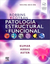 ROBBINS y COTRAN - Patología Estructural y Funcional - 10ma ed - Kumar / Abbas / Aster