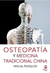 OSTEOPATIA Y MEDICINA TRADICIONAL CHINA - PESSELON