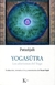 Yogasutra. Los Aforismos Del Yoga