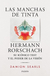 LAS MANCHAS DE TINTA - HERMAN RORSCHACH . SU ICONICO TEST Y EL PODER DE LA VISION - SEARLS