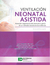 VENTILACION NEONATAL ASISTIDA - ATENCION RESPIRATORIA DEL NEONATO - 3ra ed - Goldsmith