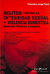 DELITOS CONTRA LA INTEGRIDAD SEXUAL Y VIOLENCIA DOMESTICA - FRANCISCO JORGE FAMA