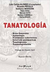 TANATOLOGIA - SEGUNDA EDICION - ALONSO