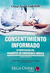 CONSENTIMIENTO INFORMADO EN INVESTIGACION CON PACIENTES EN EMERGENCIA MEDICA - GABRIELLI