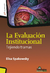 LA EVALUACIÓN INSTITUCIONAL - ELISA SPAKOWSKY