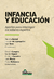 INFANCIA Y EDUCACIÓN. APORTES PARA INTERROGAR LOS SABERES EXPERTOS - MARIANA SCRINZI