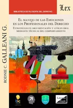 EL MANEJO DE LAS EMOCIONES EN LOS PROFESIONALES DEL DERECHO - GALLEANI G.