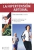 LA HIPERTENSION ARTERIAL COMO PREVENIRLA Y CURARLA - Michel Brack