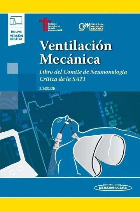 VENTILACIÓN MECÁNICA - 3RA ED - LIBRO DEL COMITE DE NEUMONOLOGIA CRITICA DE LA SATI - comprar online