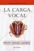 La carga vocal - Christopher Fuentes