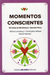 Momentos Conscientes / Cartas Mindfulness - Lisenberg