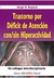 Trastorno por deficit de atencion con/sin hiperactividad - Dopazo