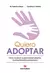 Quiero adoptar - M. Federica Otero