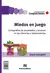 Miedos en juego - Gisela Untoiglich