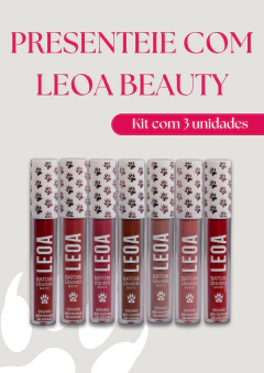 Presenteie com Leoa Beauty - Kit c/3 batons ou glosses