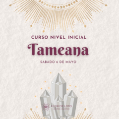 CURSO DE TAMEANA 1ER NIVEL - SALUSH NAHI