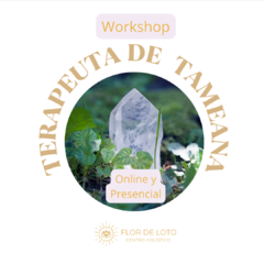 CURSO TERAPEUTA DE TAMEANA ONLINE - TODOS LOS NIVELES - comprar online