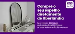 Banner da categoria [Coleção] Espelho em Uberlândia