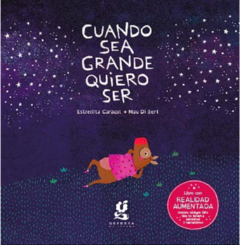 Libro Cuando sea grande quiero ser (tinta braille con audio libro)