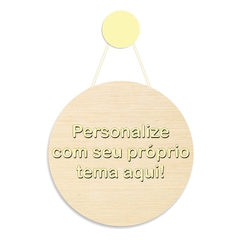 Personalize seu próprio tema - FUNDO EM MDF