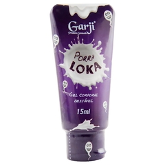 Porra Loka Gel Beijável 15 ml Garji - Fabrica da Sedução