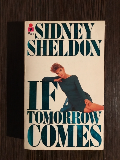 If tomorrow comes- Sidney Sheldon